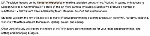 Study in the School of Communication, London University of the Arts Study in the School of Communication, London University of the Arts